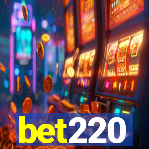 bet220