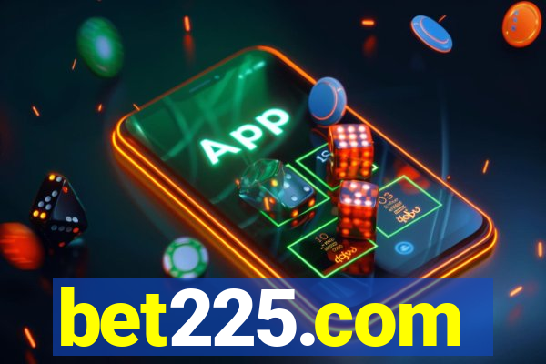 bet225.com