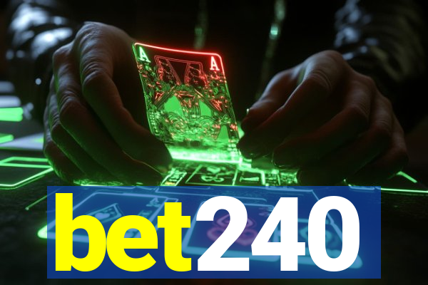 bet240