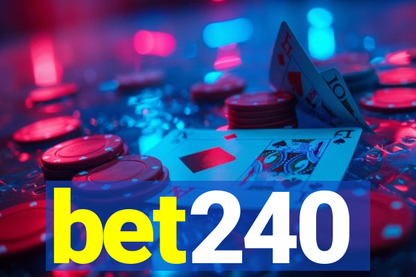 bet240