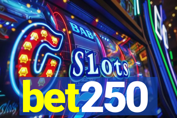 bet250