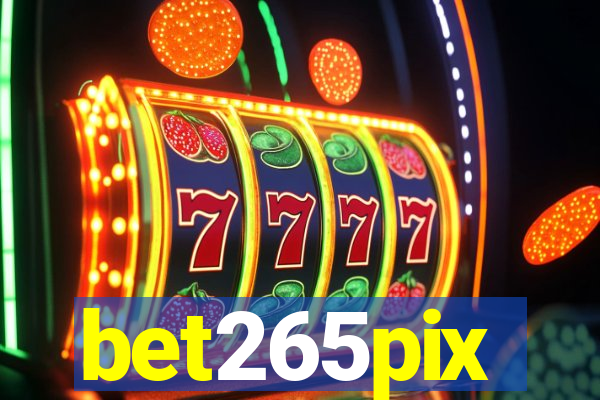 bet265pix