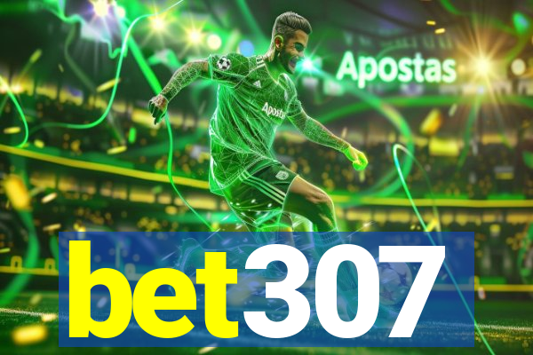 bet307