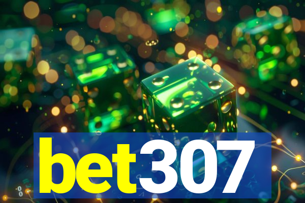 bet307