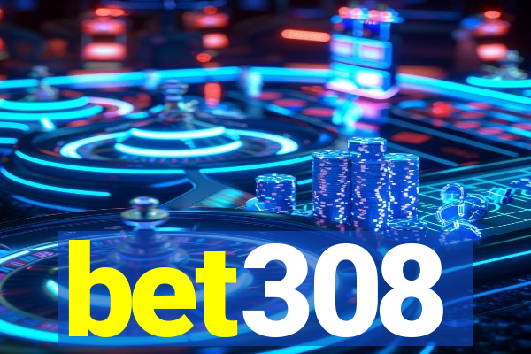 bet308