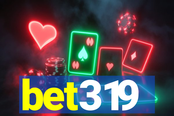 bet319