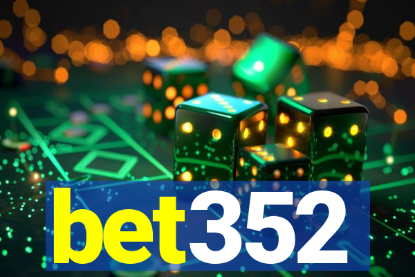 bet352