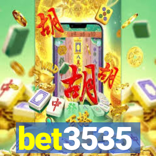 bet3535