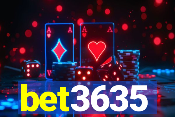 bet3635