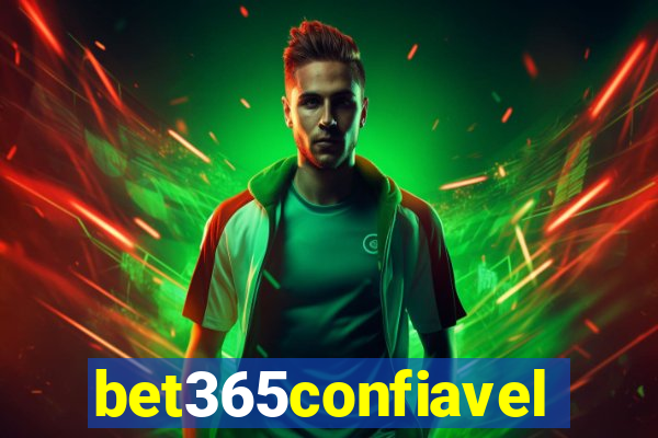 bet365confiavel