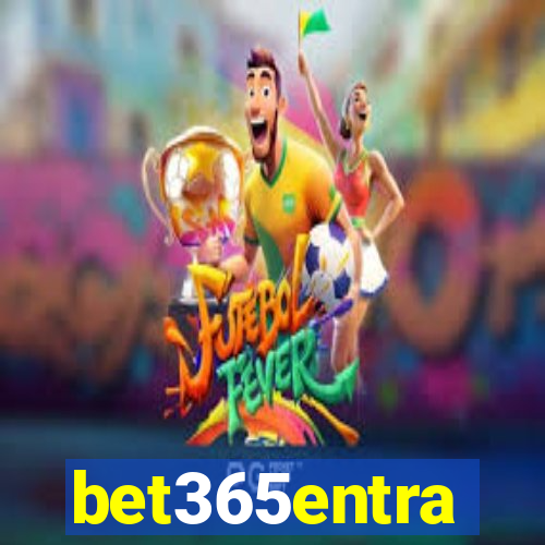 bet365entra