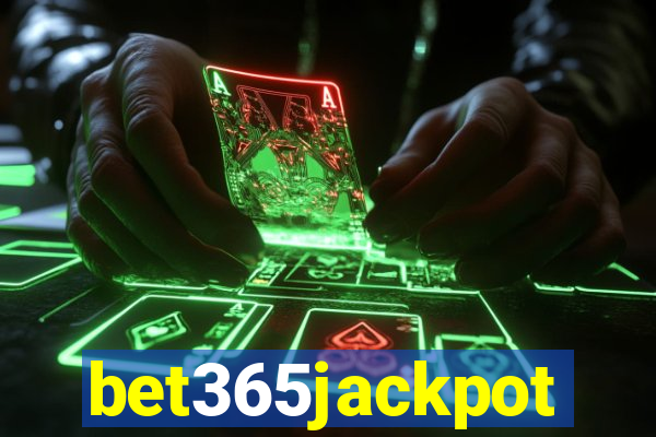 bet365jackpot