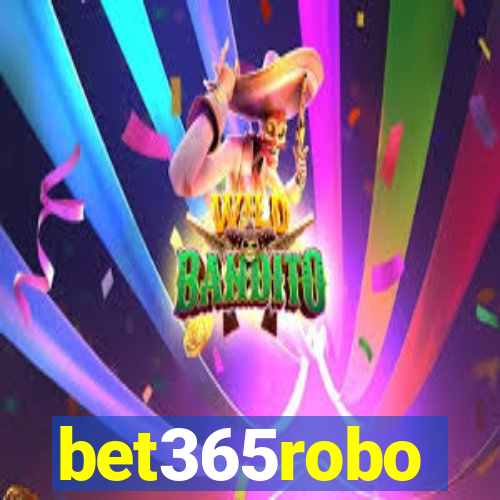 bet365robo