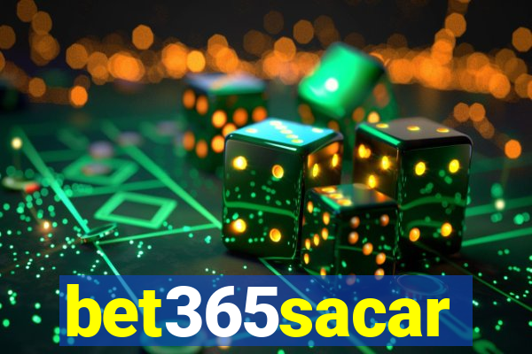 bet365sacar