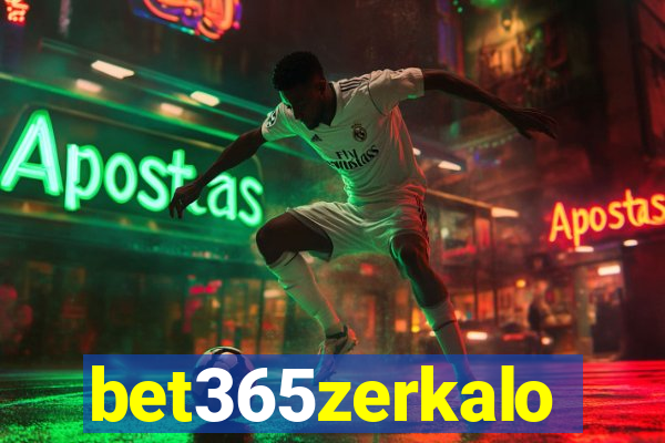 bet365zerkalo