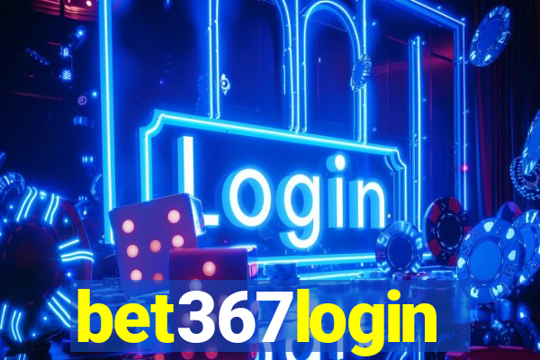 bet367login