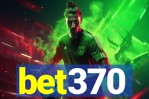 bet370