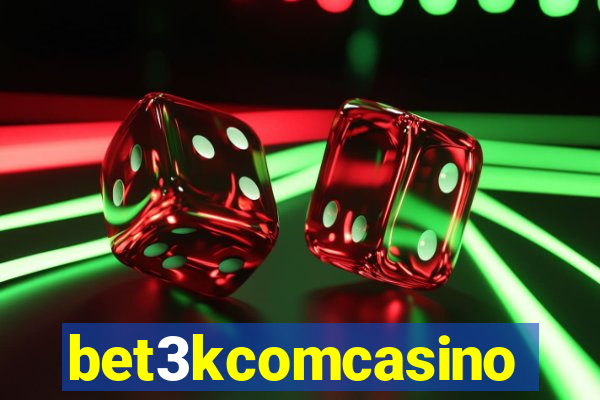 bet3kcomcasino