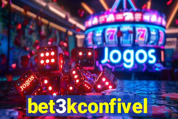 bet3kconfivel