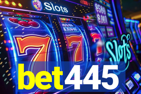 bet445