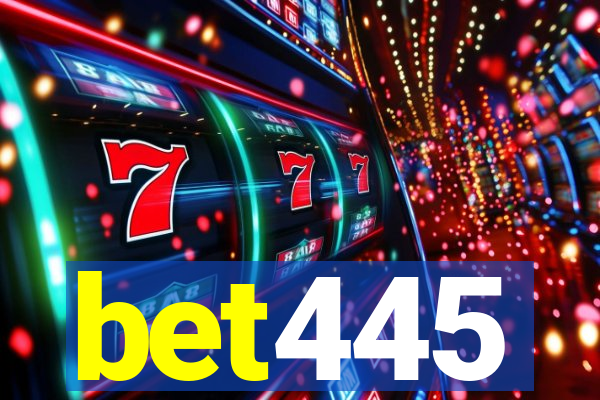 bet445