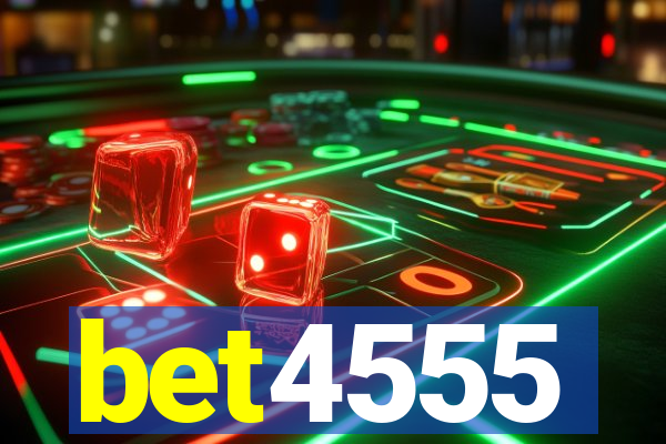 bet4555