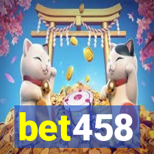 bet458