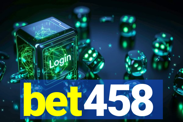 bet458