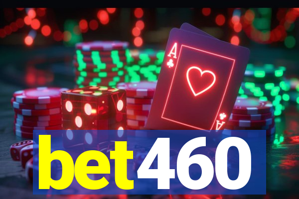 bet460