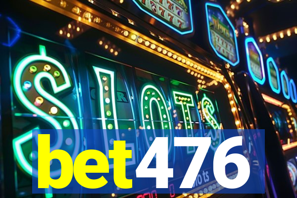 bet476