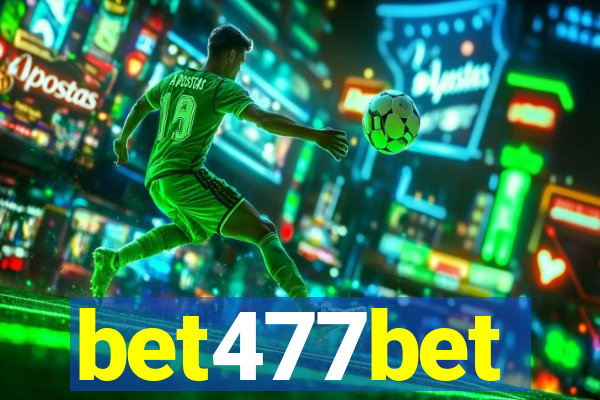 bet477bet