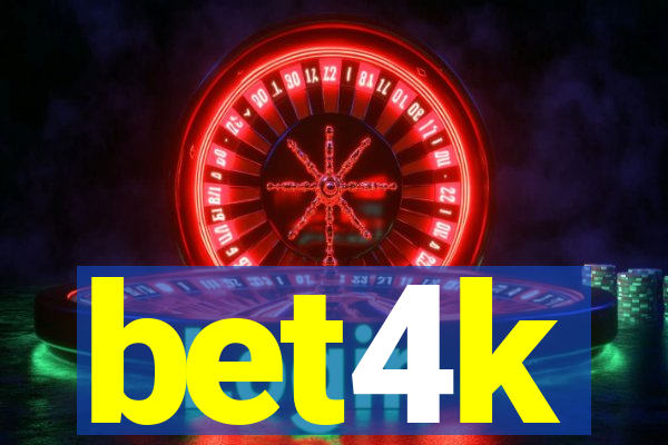 bet4k