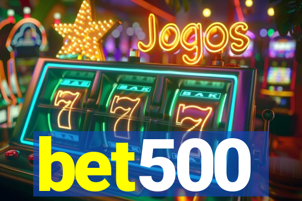 bet500