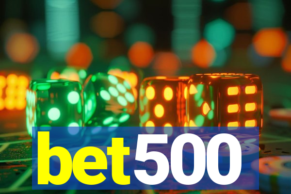 bet500