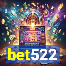 bet522