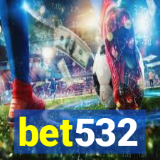 bet532