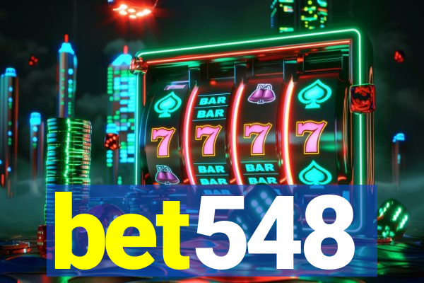 bet548