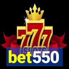 bet550