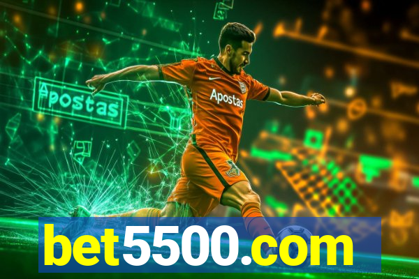 bet5500.com