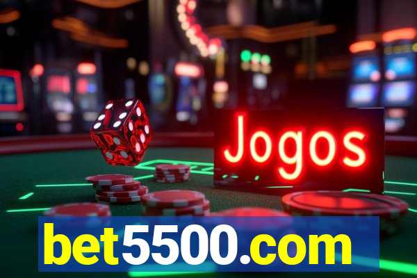 bet5500.com