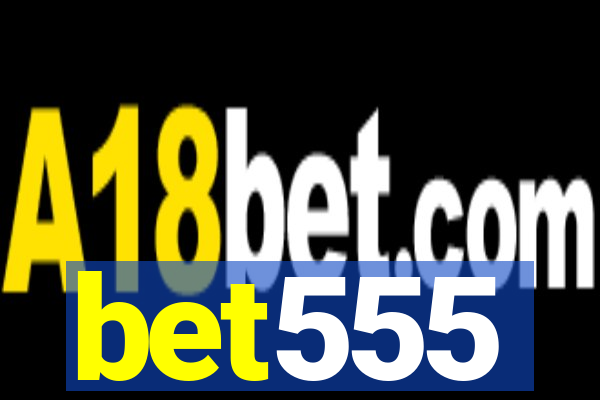 bet555