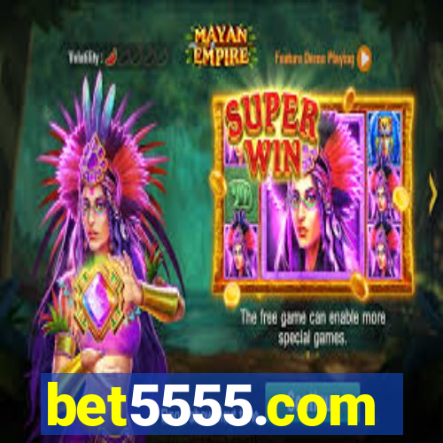 bet5555.com