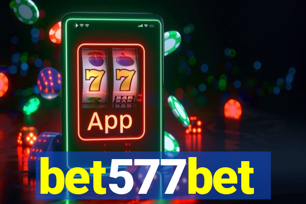 bet577bet