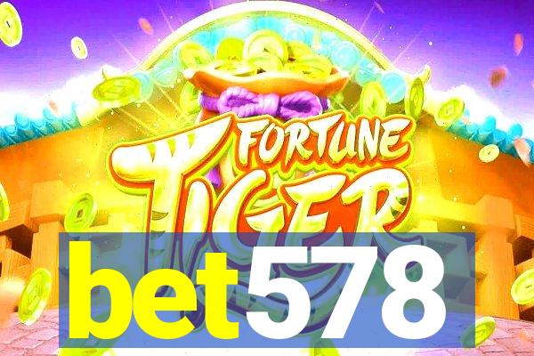 bet578