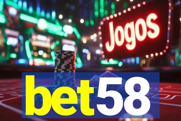 bet58