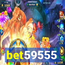 bet59555