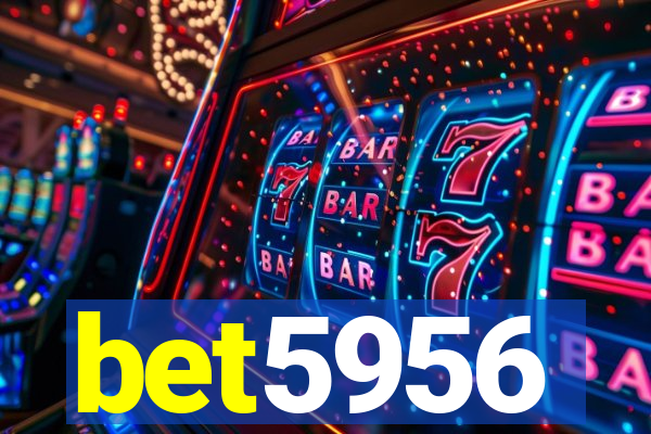 bet5956