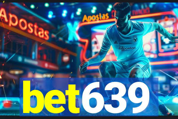 bet639