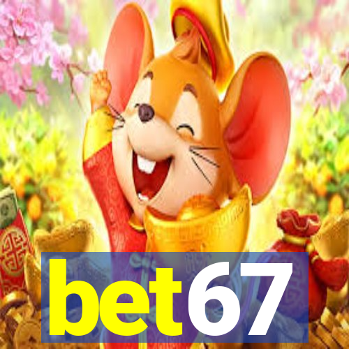 bet67