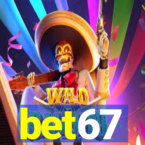 bet67